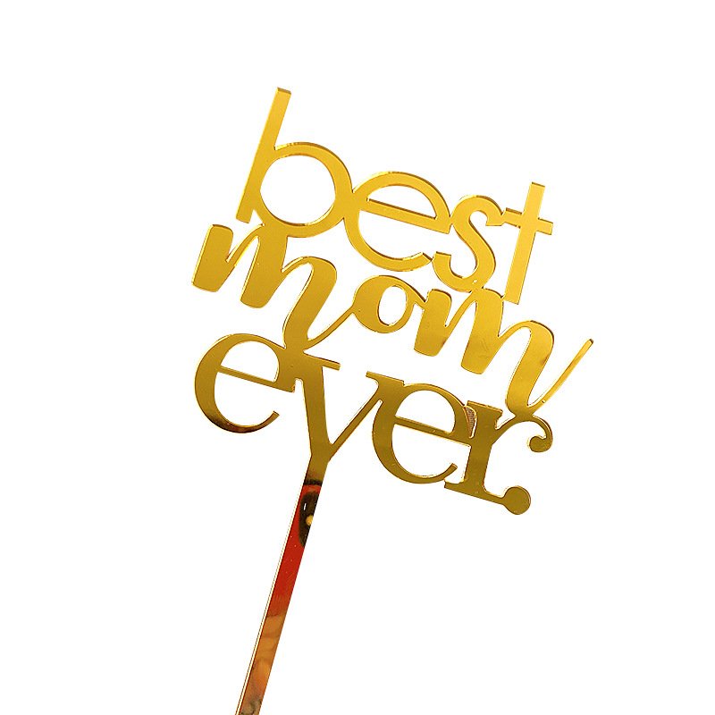 Best Mom Ever Acrylic Cake Toppers Rose gold Letter Best Mama Cake Decoration for Mother Birthday Party Cake Decorating Supplies