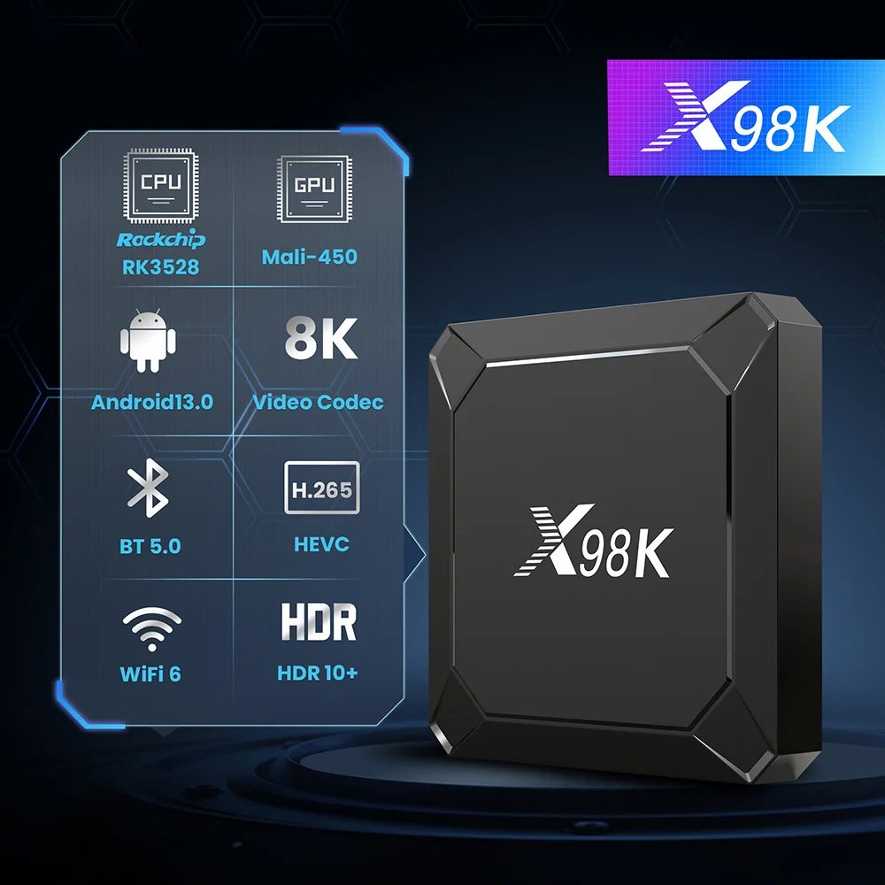 8K TV Box Android 13.0 X98K Rockchip Rk3528 Quad Core Bt 5.0 1000m 2.4GHz/5GHz WiFi 6 Hdr 10 8K TV Box X98K 8K Android TV Box