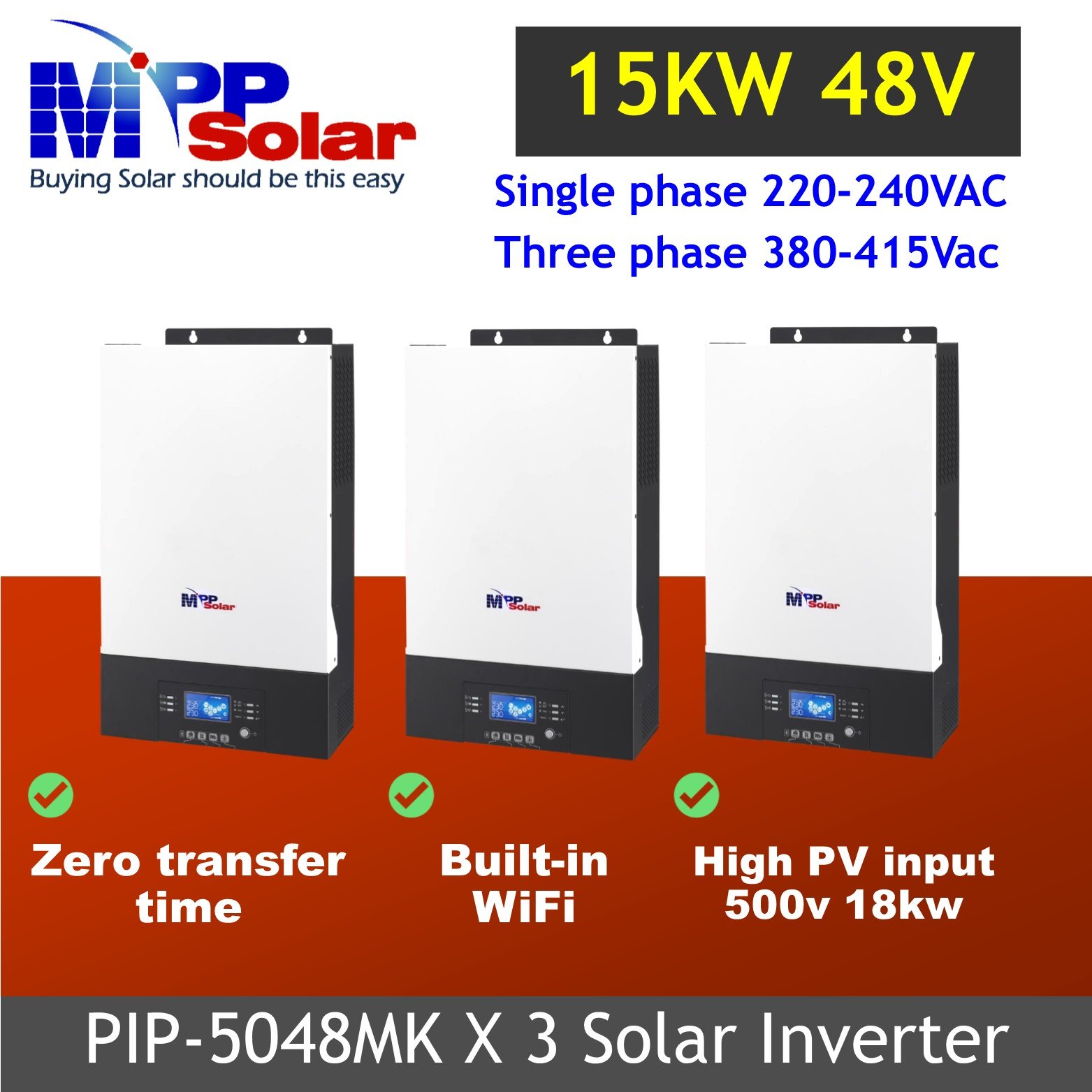 PIP5048MKX*3 + Parallel kit*3 3 phase 15kw 48v 400vac MPP Solar inverter Zero transfer timer WiFi High PV Input 500v 18kw MPPT