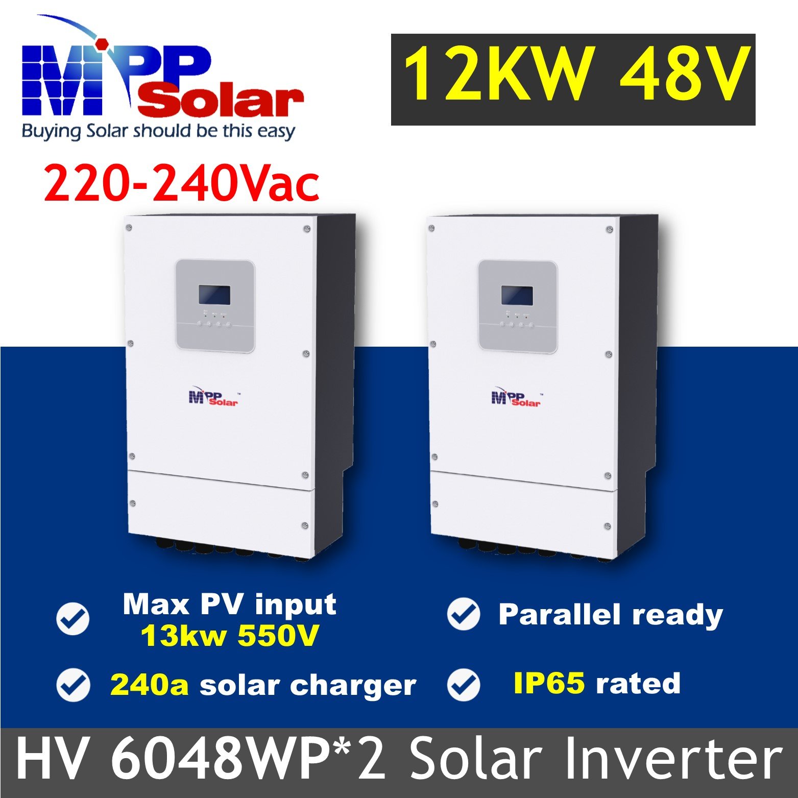 HV 6048WP*2 12kw 230vac 48v Hybrid MPP Solar inverter High PV input 550v IP65 rated MPPT solar charger