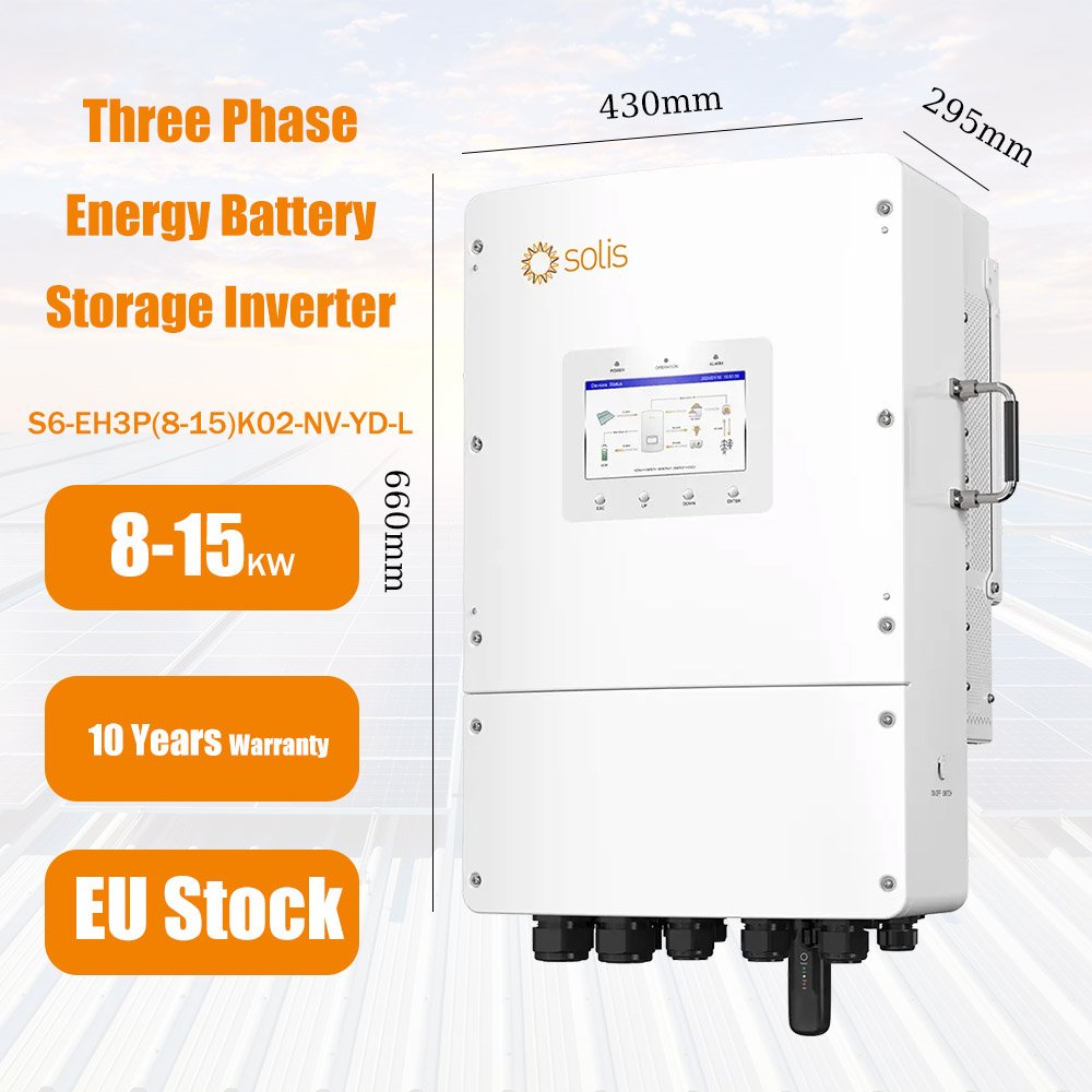 Hybrid Solar Inverters Energy Storage System 8KW 10KW 12KW 15KW Three Phase EU Stock Solis Inverter S6-EH3P(8-15)K02-NV-YD-L