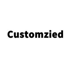 Customized