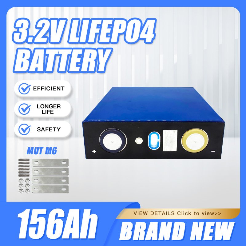 3.2V 156AH Lithium Iron Phosphate Battery Electric Cars Motorcycles Inverter Energy Storage Electric Lithium Ion Batteries