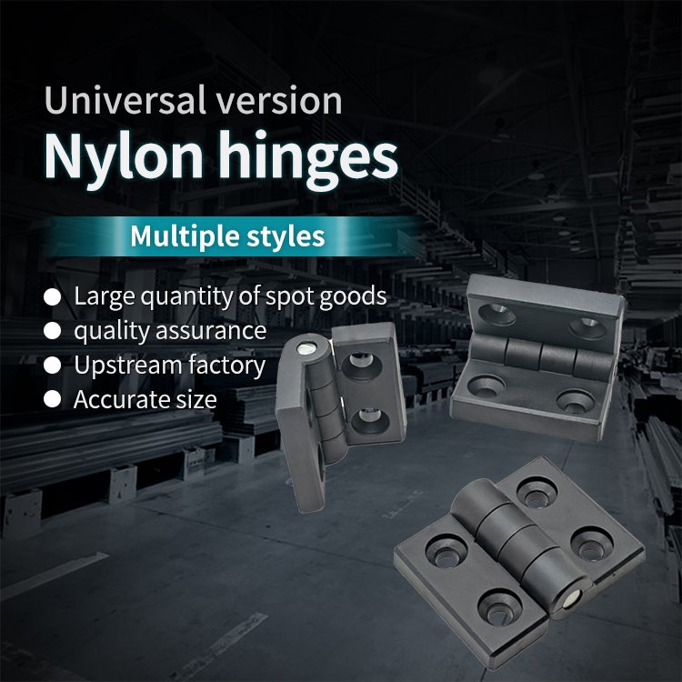 Aluminum profile nylon hinges 3030/3040/4040 hardware electrical cabinet electrical box hinges source factory