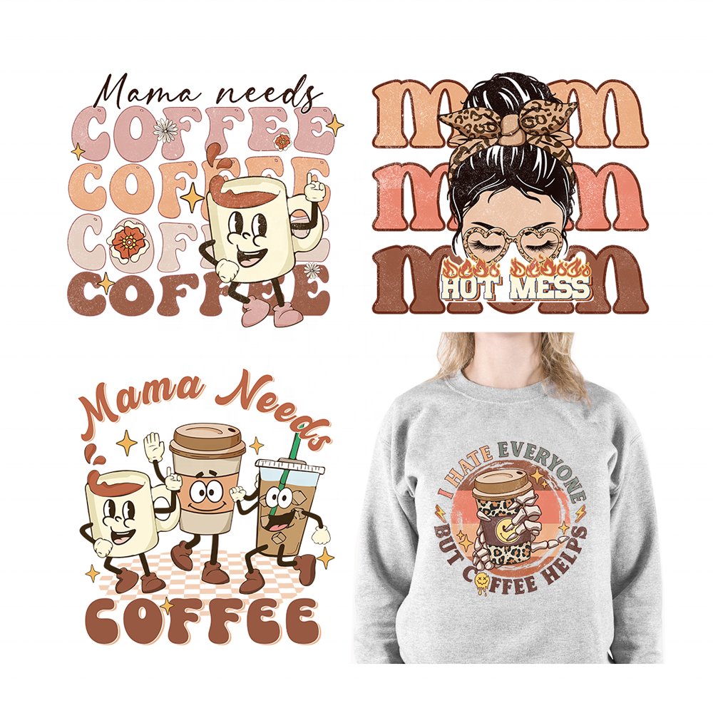 Mother's Day Coffee Designs Custom Iron On Sticker Ready To Heat Press Plastisol DTF Print Heat Transfer Stickers For T-shirts