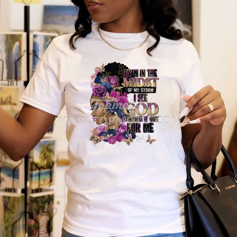 Custom even in the midst of my storm with flower DTF transfer for afro girl