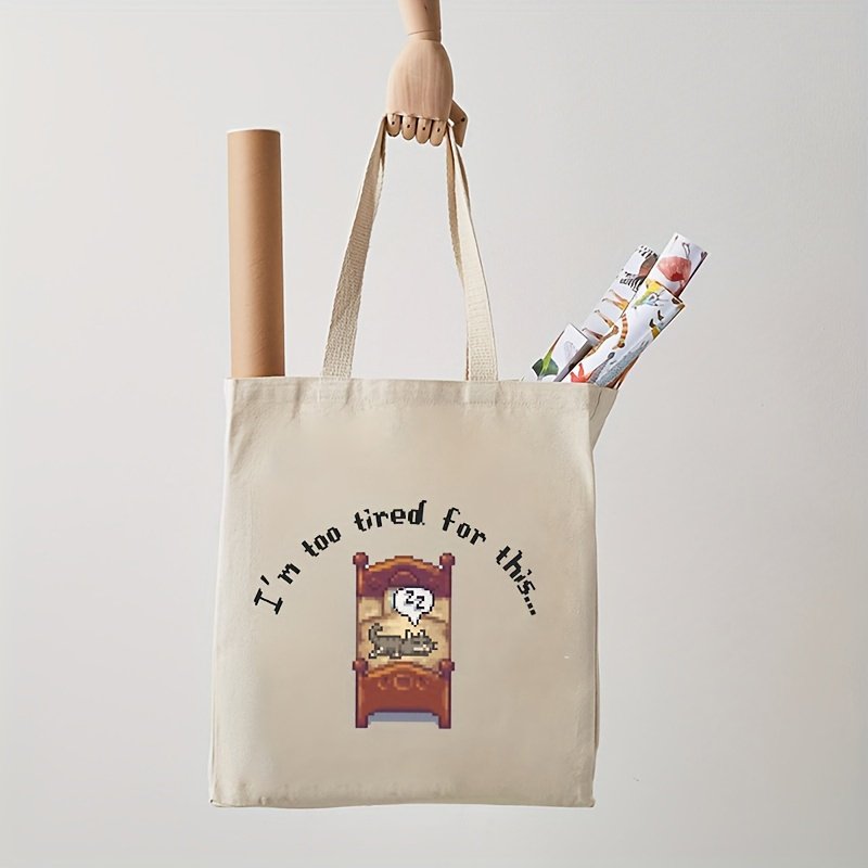 1pc I am too tired for this pattern Tote Canvas Personalized Shoulder Bag For Travel Women's Reusable Shopping Bag With Custom