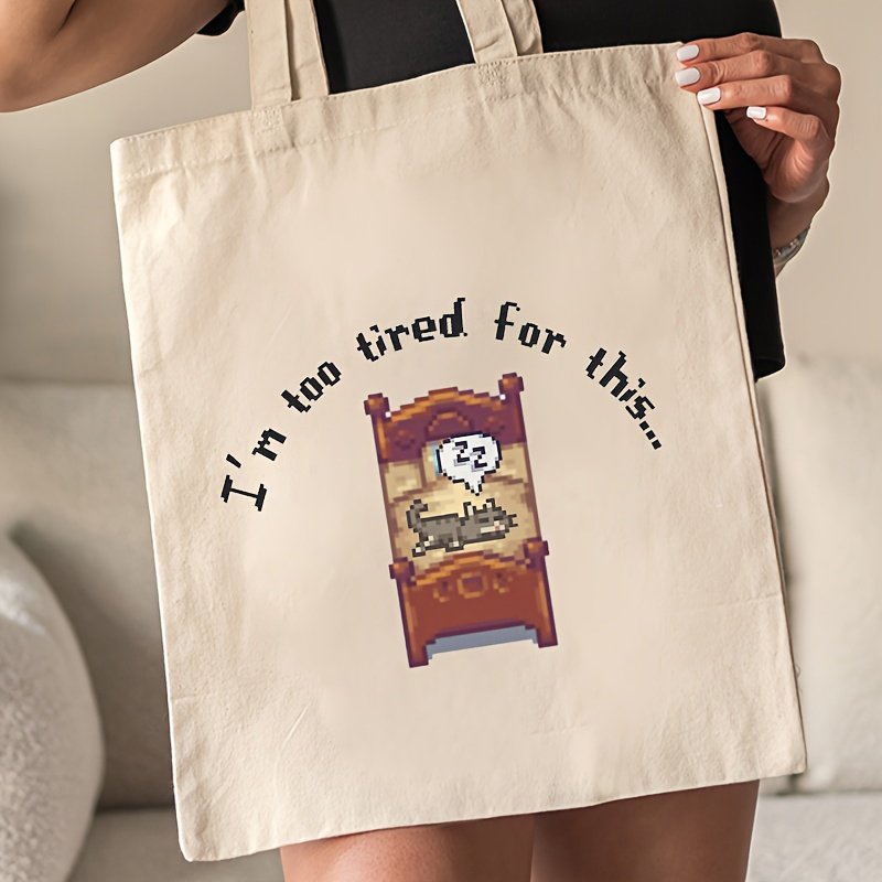 1pc I am too tired for this pattern Tote Canvas Personalized Shoulder Bag For Travel Women's Reusable Shopping Bag With Custom