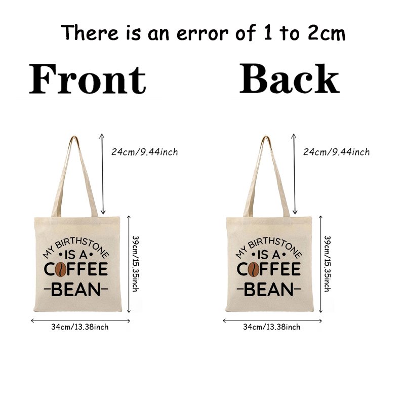 1 pc My Birthstone is Coffee Bean pattern Tote Canvas Personalized Shoulder Bag For Travel Women's Reusable Shopping Bag