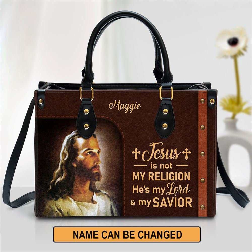 Custom Drop Shipping Jesus Is My Lord And My Savior Personalized Leather Bag For Women, Religious Gifts For Women High Quality