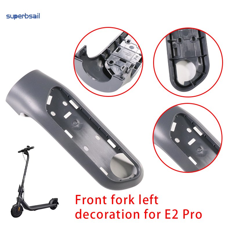Superbsail Electric Scooter Spare Parts Original Front Fork Right Left Decoration For E2 Pro Ninebot Scooter Fork Decoration