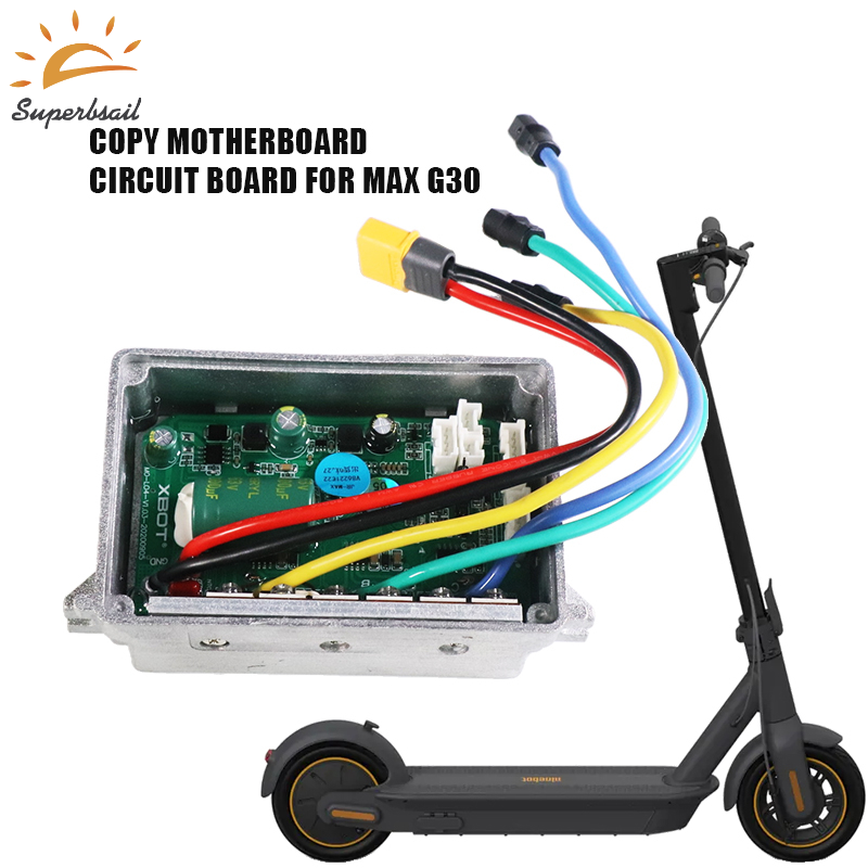 Superbsail Scooter Motherboard Controller For NINEBOT MAX G30 Electric Scooter Skateboard Control Board Kit Circuit Board Parts