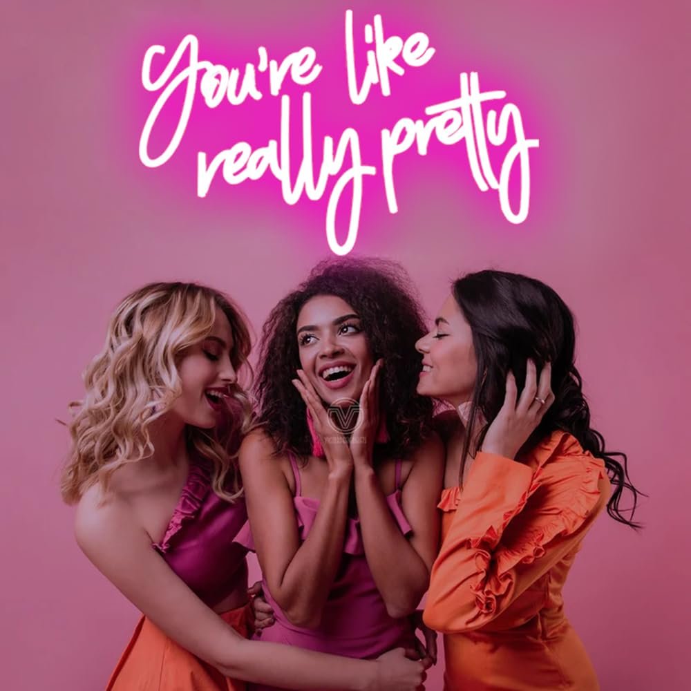 You Are Like Really Pretty Neon Sign Pink Room Decor LED Neon Signs Wall Decor for Bedroom Party Teen Girls Room