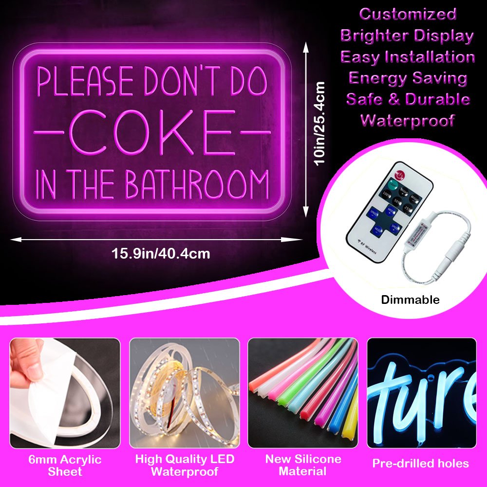 Free Design Hanging up Neon Sign PLEASE DONT DO COKE in the BATHROOM Engraved Neon Light Panel for Event Decor